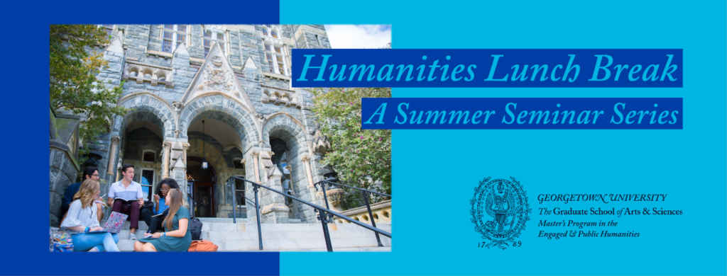 Humanities Lunch Break event series banner